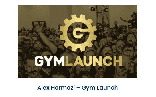 Alex Hormozi Gym Launch