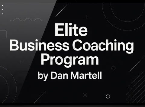 Dan Martell – Elite Business Coaching Program